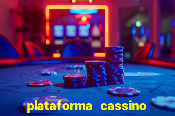 plataforma cassino que paga no cadastro